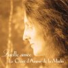 Le Chant d'Amour de la Madre CD de Lucille Aimée